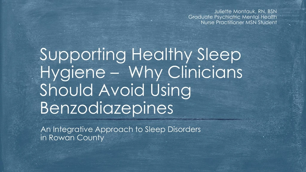 supporting healthy sleep hygiene why clinicians should avoid using benzodiazepines