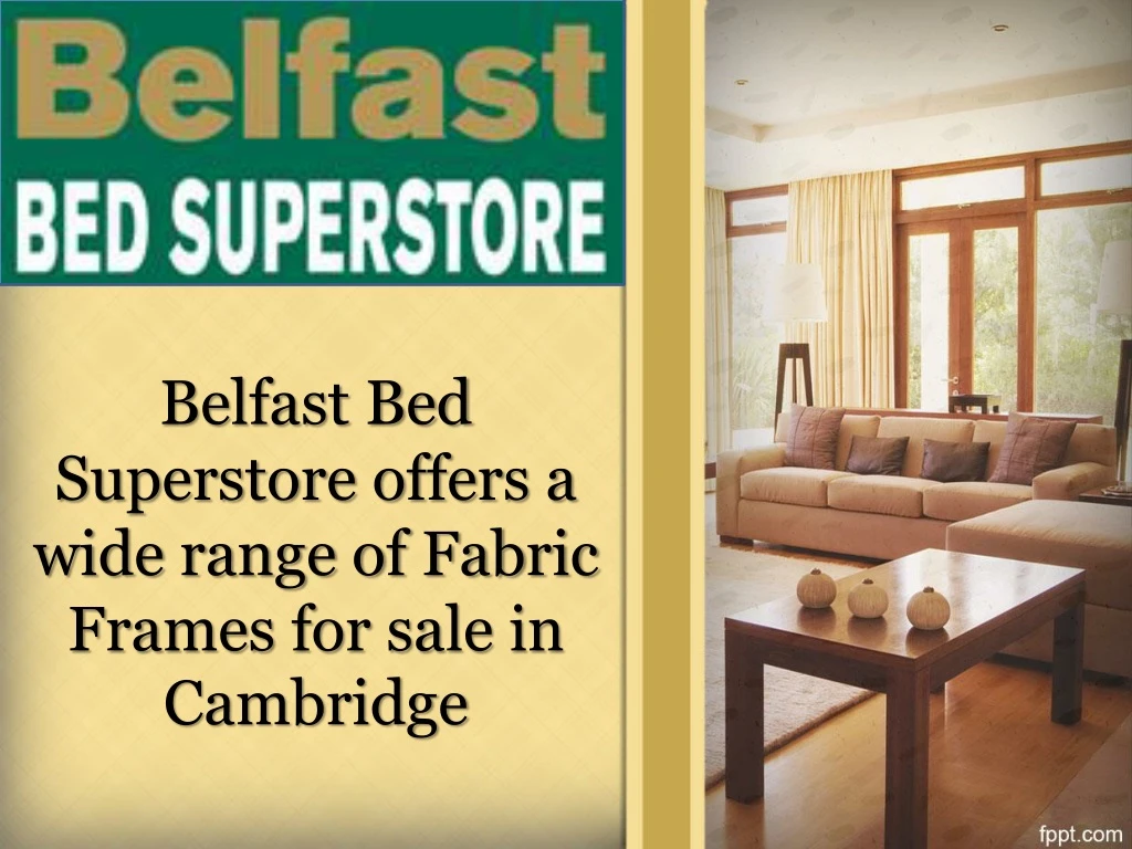 belfast bed superstore offers a wide range
