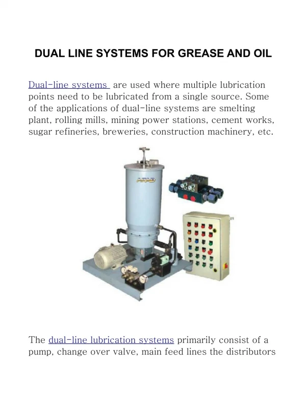 DUAL LINE SYSTEMS FOR GREASE AND OIL