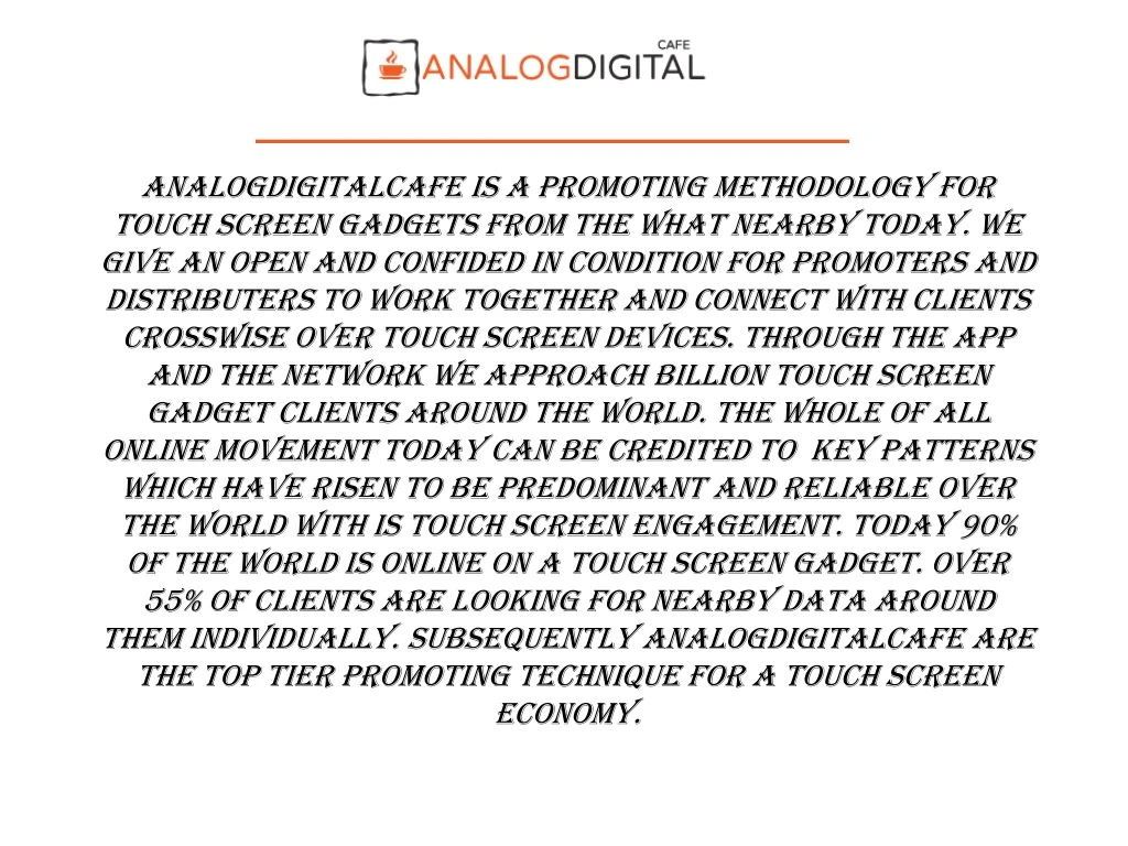 analogdigitalcafe is a promoting methodology