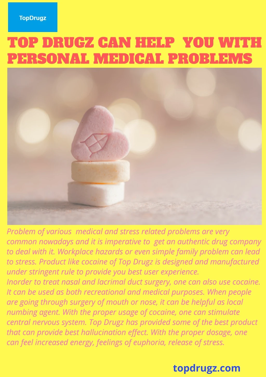 top drugz can help you with personal medical