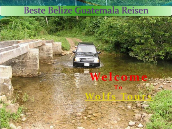 Beste Belize Guatemala Reisen