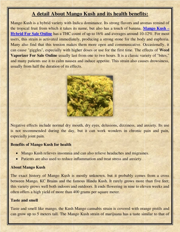 A detail About Mango Kush and its health benefits: