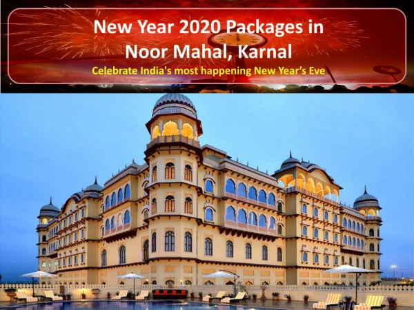 New Year Packages in Noor Mahal in Karnal