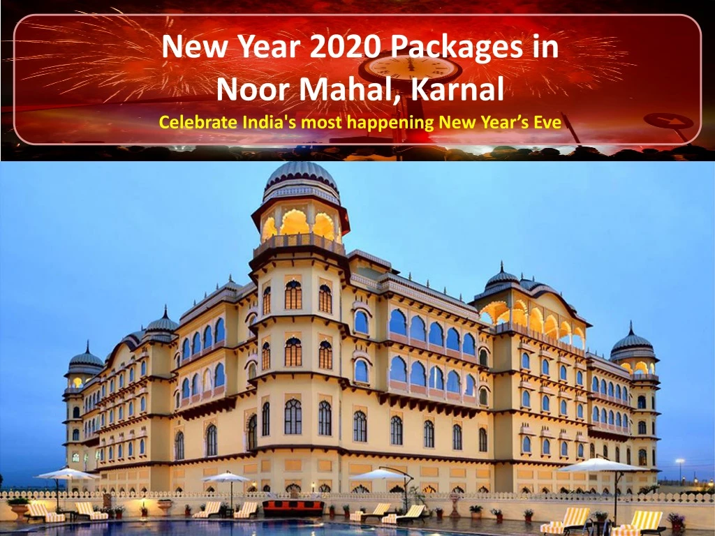 new year 2020 packages in noor mahal karnal