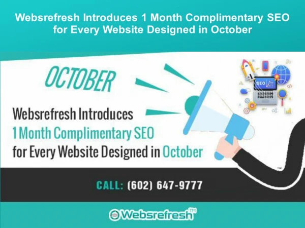 Websrefresh Introduces 1 Month Complimentary SEO for Every Website Designed in October