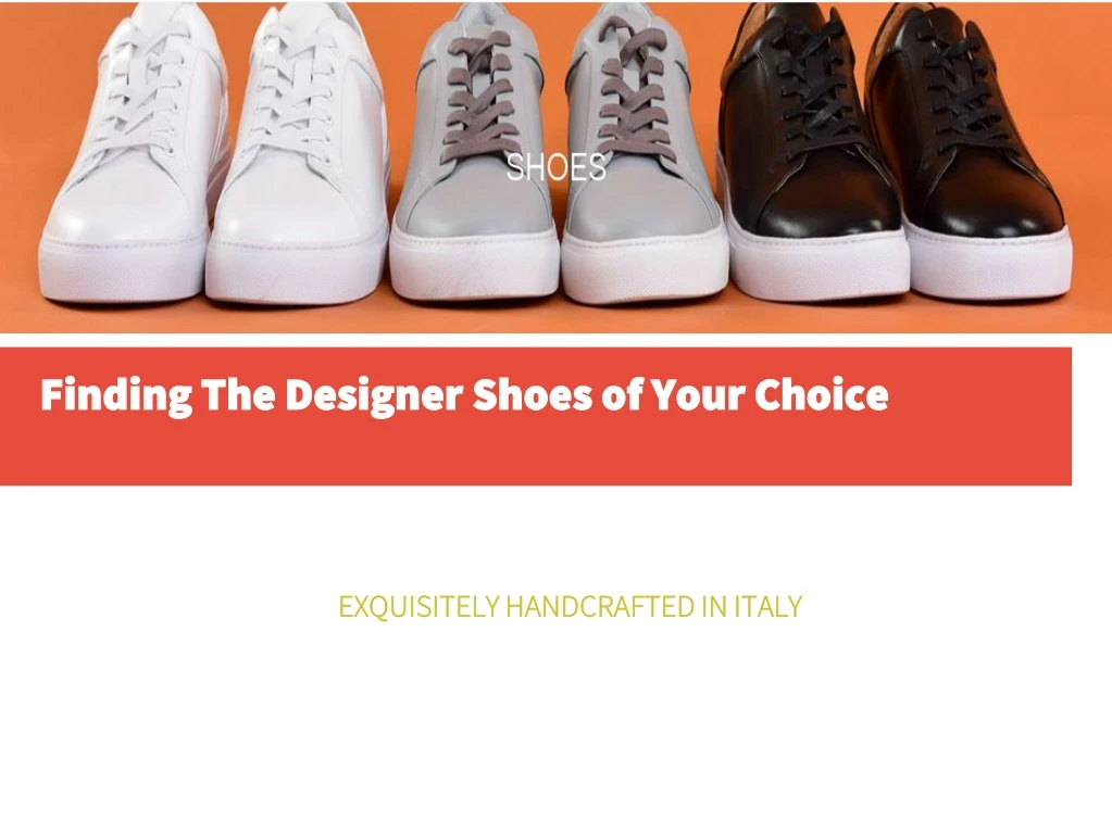 finding the designer shoes of your choice