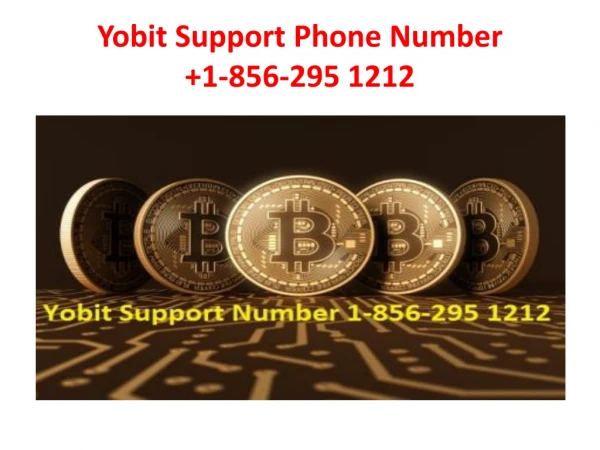 Yobit Support Phone Number 1-856-295 1212