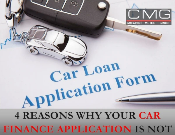 4 Reasons Why Your Car Finance Application Is Not Getting Approved