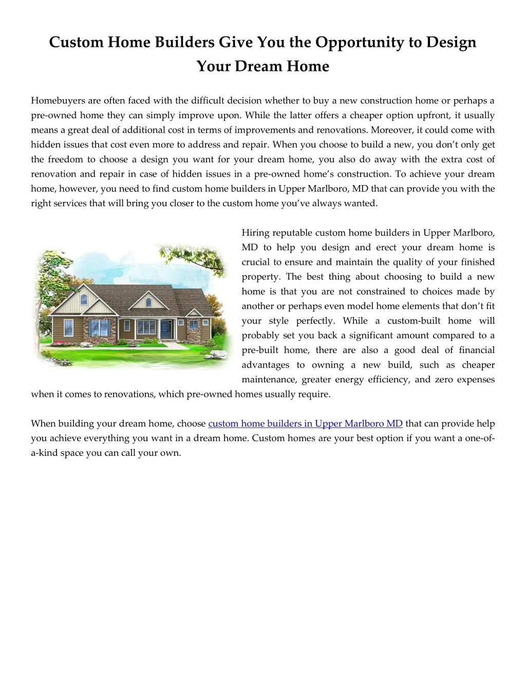 custom home builders give you the opportunity