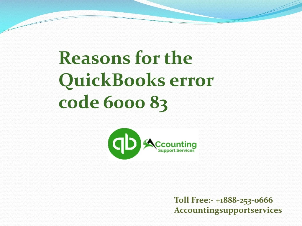 reasons for the quickbooks error code 6000 83