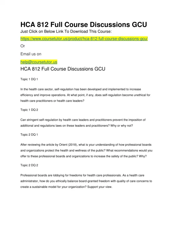 HCA 812 Full Course Discussions GCU