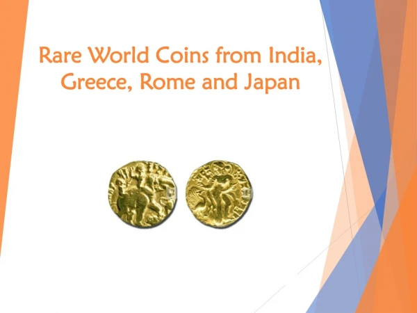 Rare World Coins from India, Greece, Rome and Japan