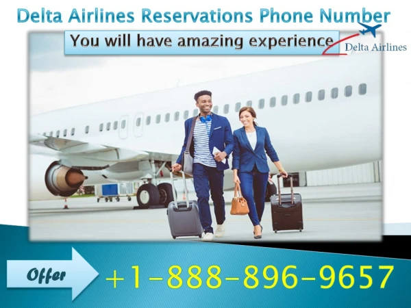 Delta Airlines Reservations Phone Number | 1-888-896-9657 | Delta Airlines Services