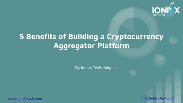 5 Benefits of Building a Cryptocurrency Aggregator Platform