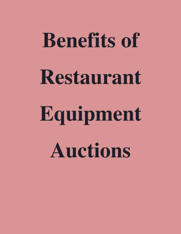 Benefits of Restaurant Equipment Auctions