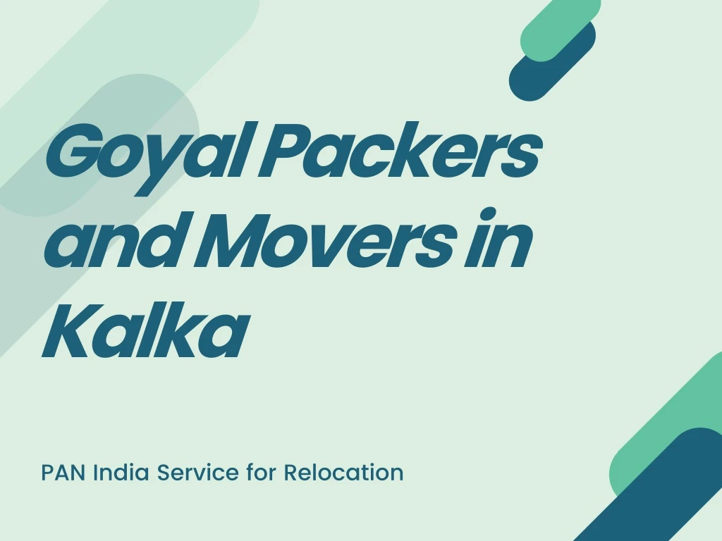 goyal packers and movers in kalka