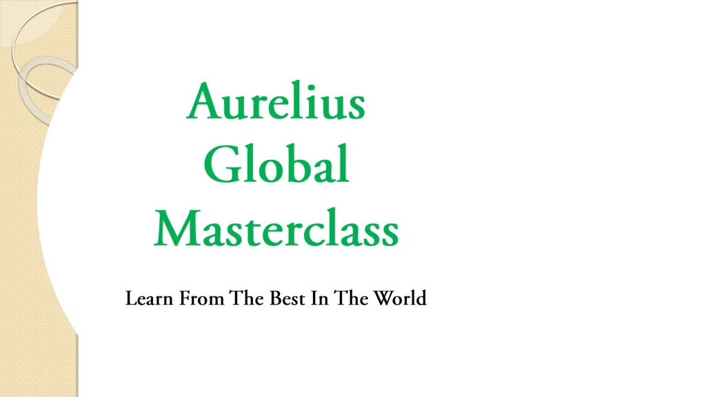 aurelius global masterclass