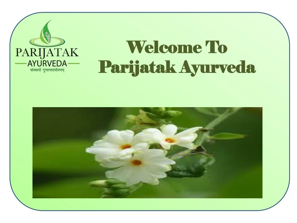 welcome to parijatak ayurveda