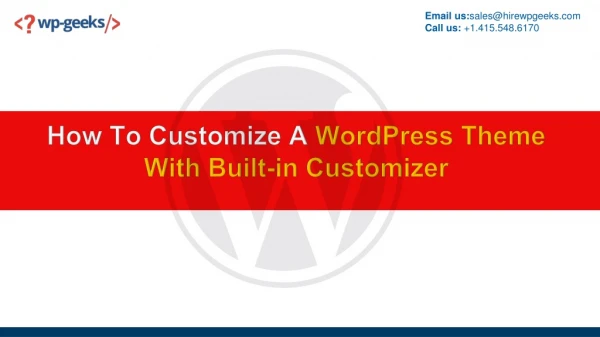 How To Customize A WordPress Theme With Built-in Customizer