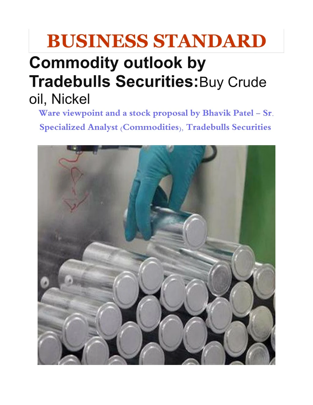 business standard commodity outlook by tradebulls