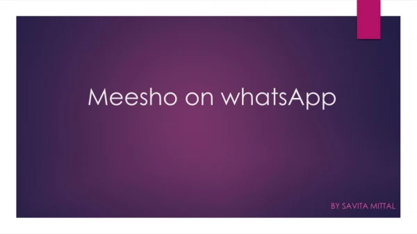 Meesho and Whats app
