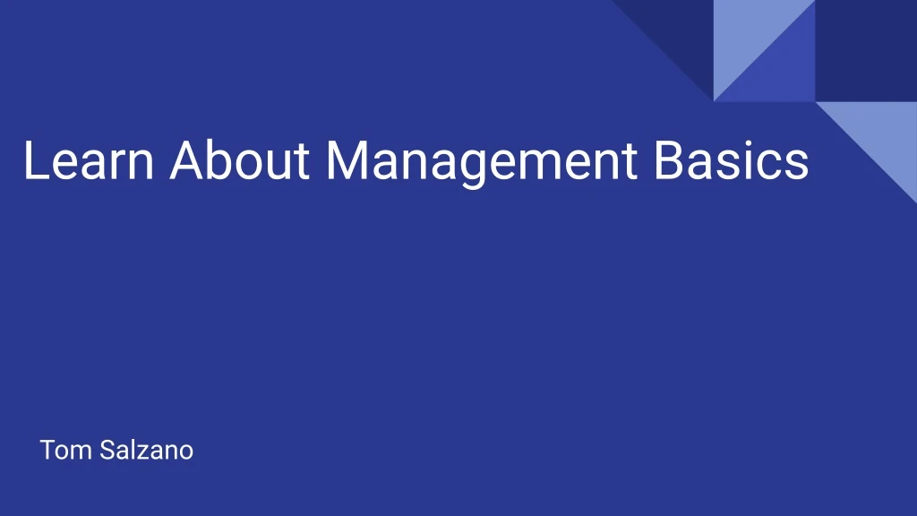 learn about management basics