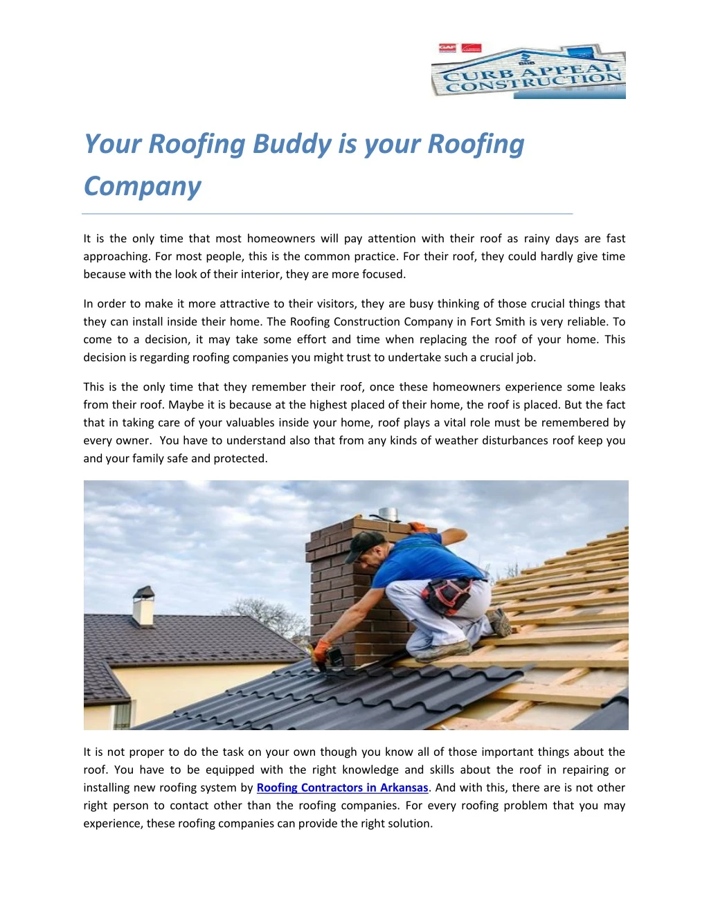 your roofing buddy is your roofing company