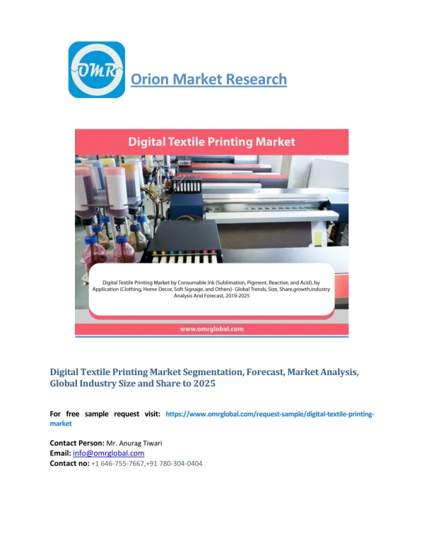 Digital Textile Printing Market Segmentation, Forecast, Market Analysis, Global Industry Size and Share to 2025