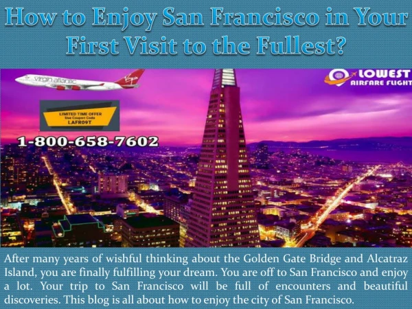How to Enjoy San Francisco in Your First Visit to the Fullest?