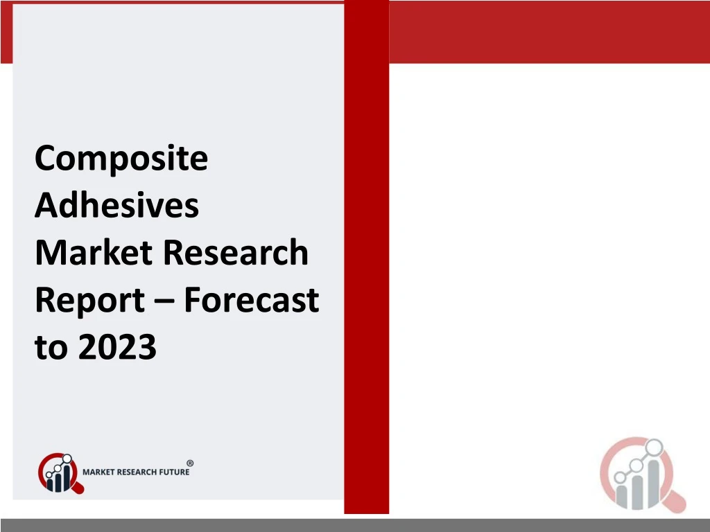 composite adhesives market research report