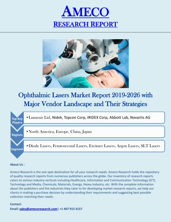 Ophthalmic Lasers Market Report 2019-2026 with Major Vendor Landscape and Their Strategies