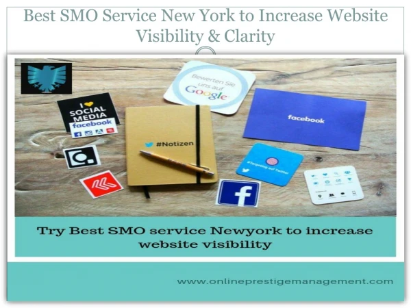 Best SMO Service Newyork to Increase Website Visibility & Clarity