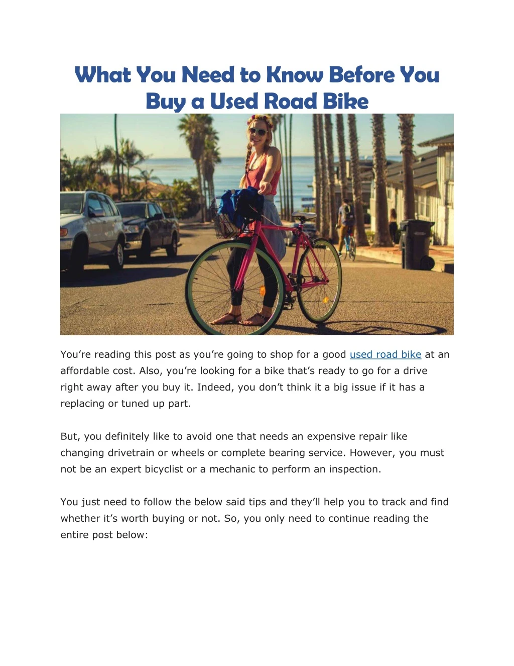 what you need to know before you buy a used road
