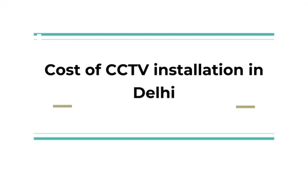 Cost of CCTV Canetra Installation