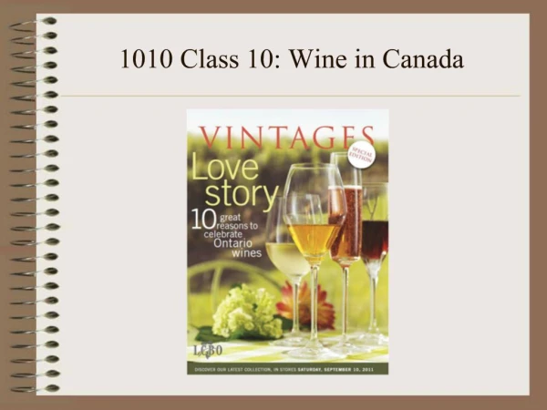 1010 Class 10: Wine in Canada