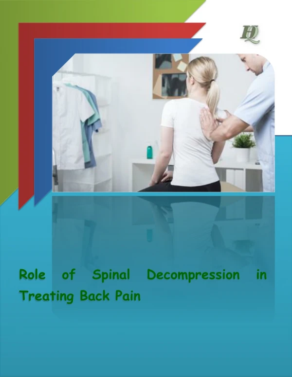 Role of Spinal Decompression in Treating Back Pain