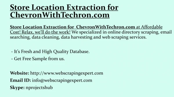 Store Location Extraction for ChevronWithTechron.com