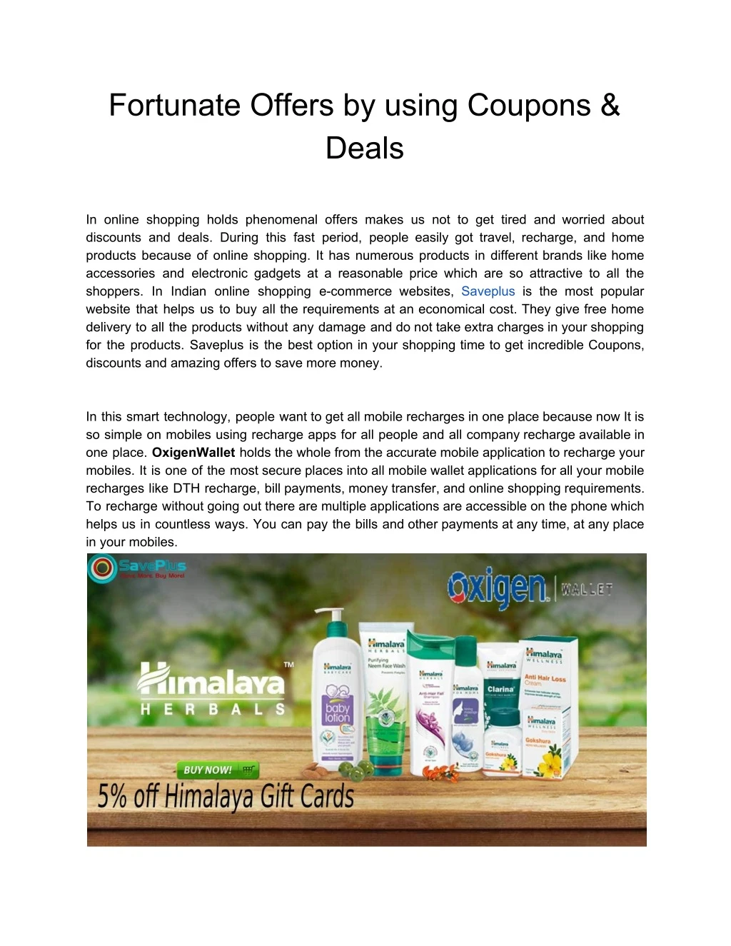 fortunate offers by using coupons deals