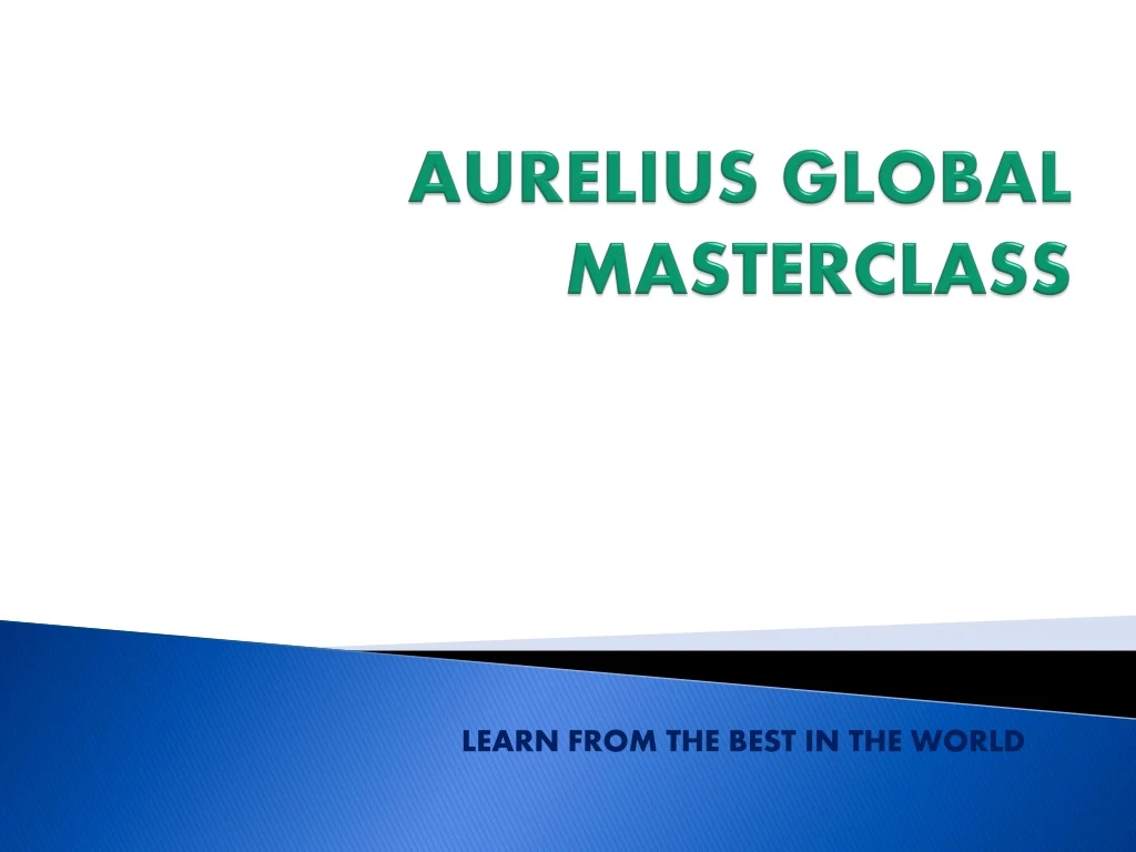 aurelius global masterclass