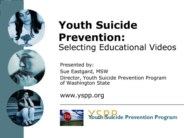 Youth Suicide Prevention: Selecting Educational Videos