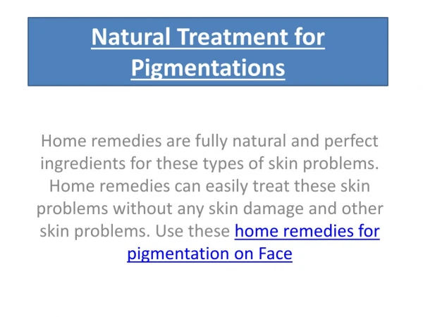 Natural Pigmentation Treatment at Home
