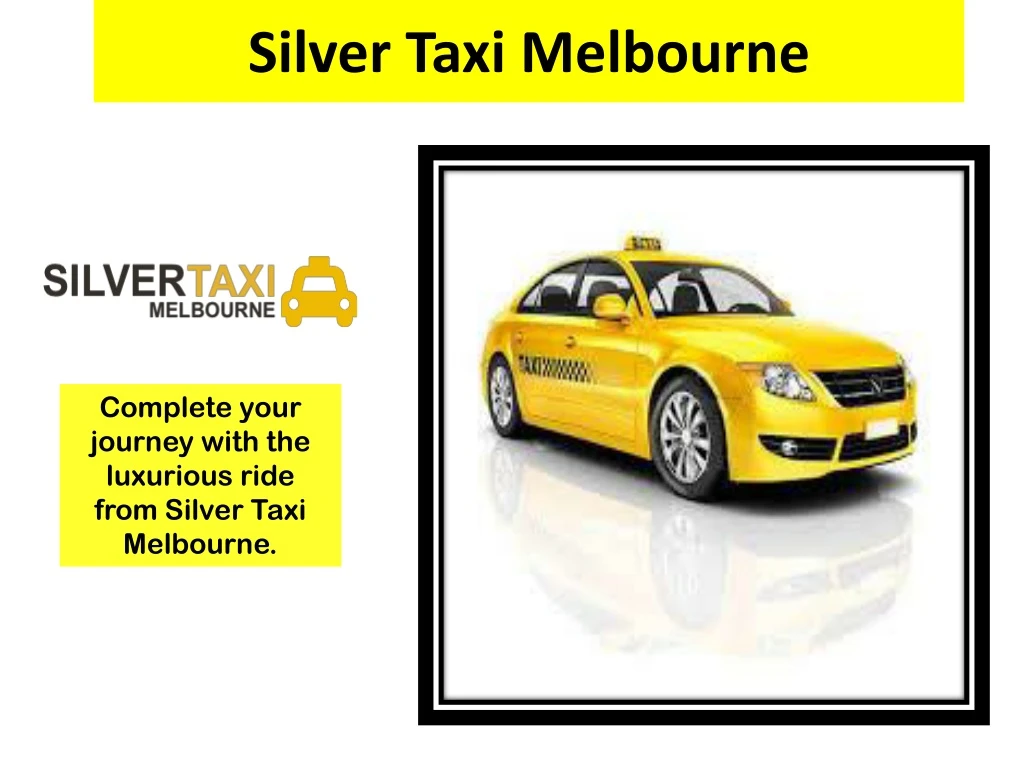 silver taxi melbourne