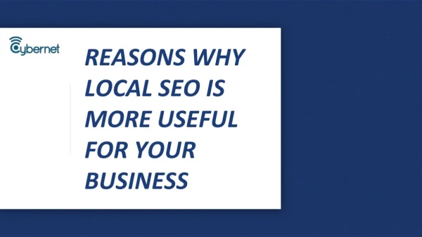 Reasons why local SEO is more useful for your business