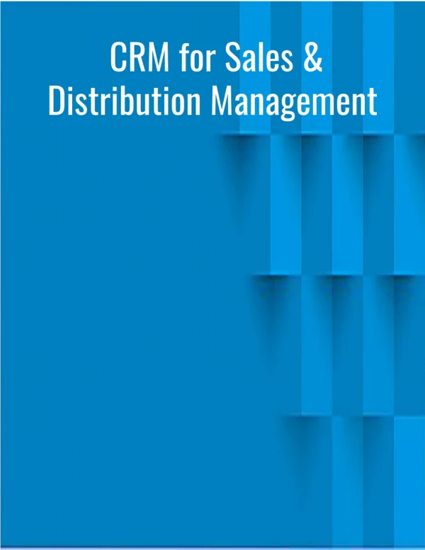 CRM For Sales & Distribution Management