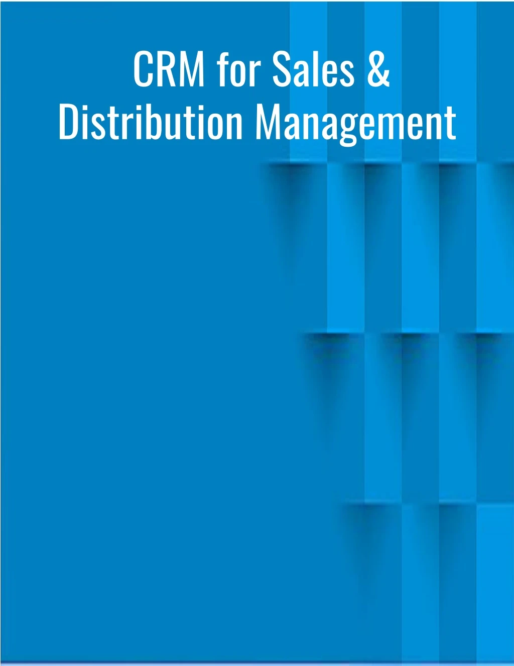 crm for sales distribution management