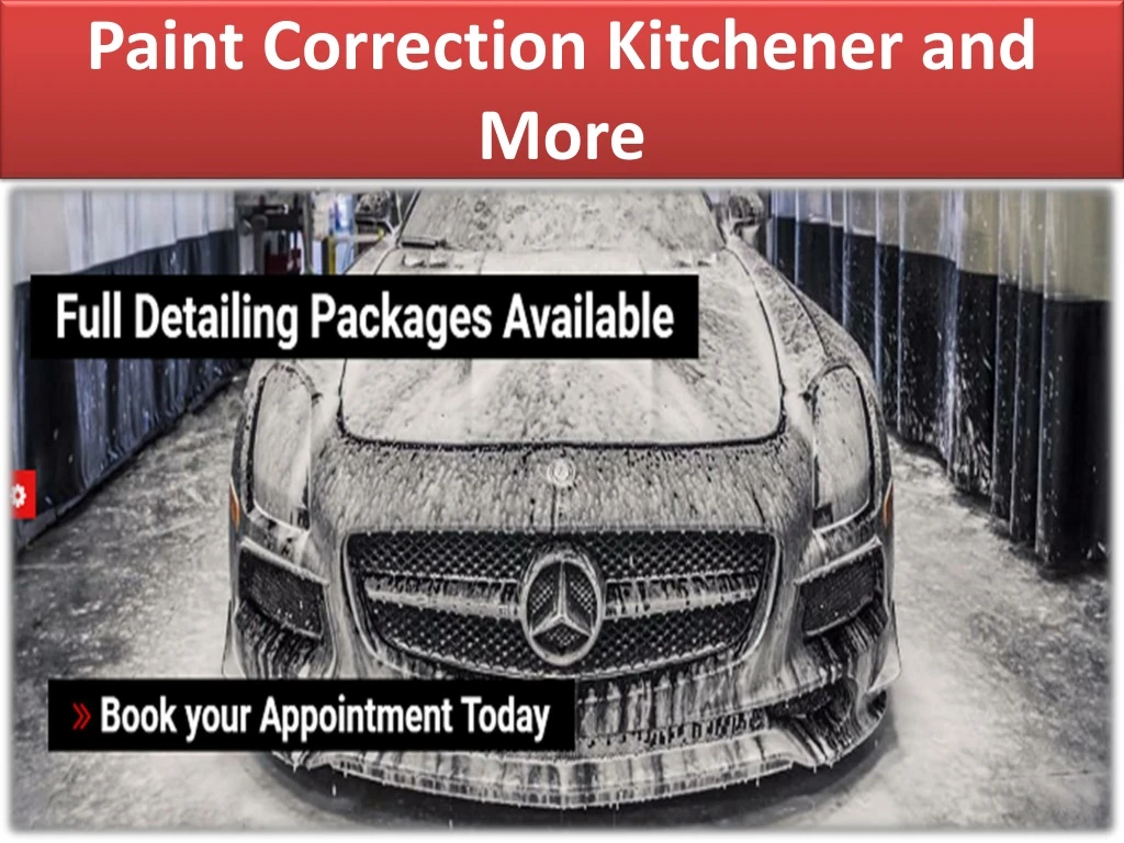 paint correction kitchener and more