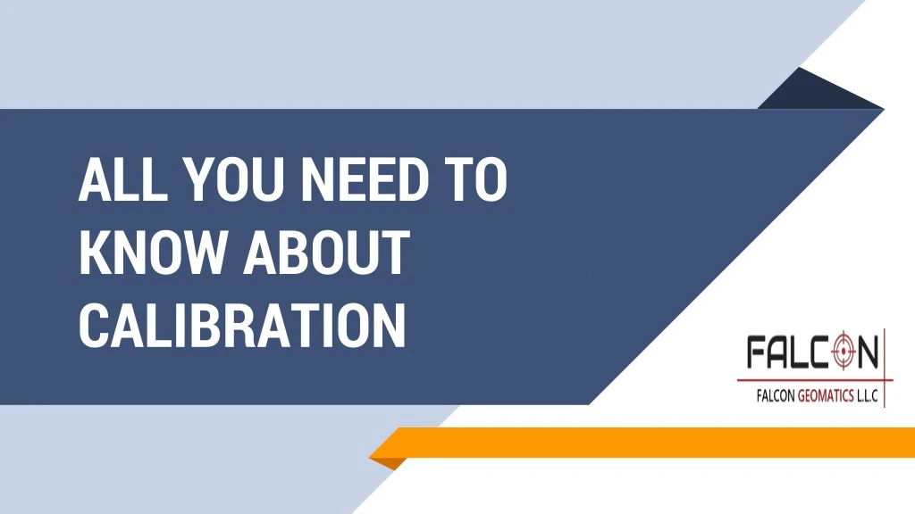 all you need to know about calibration
