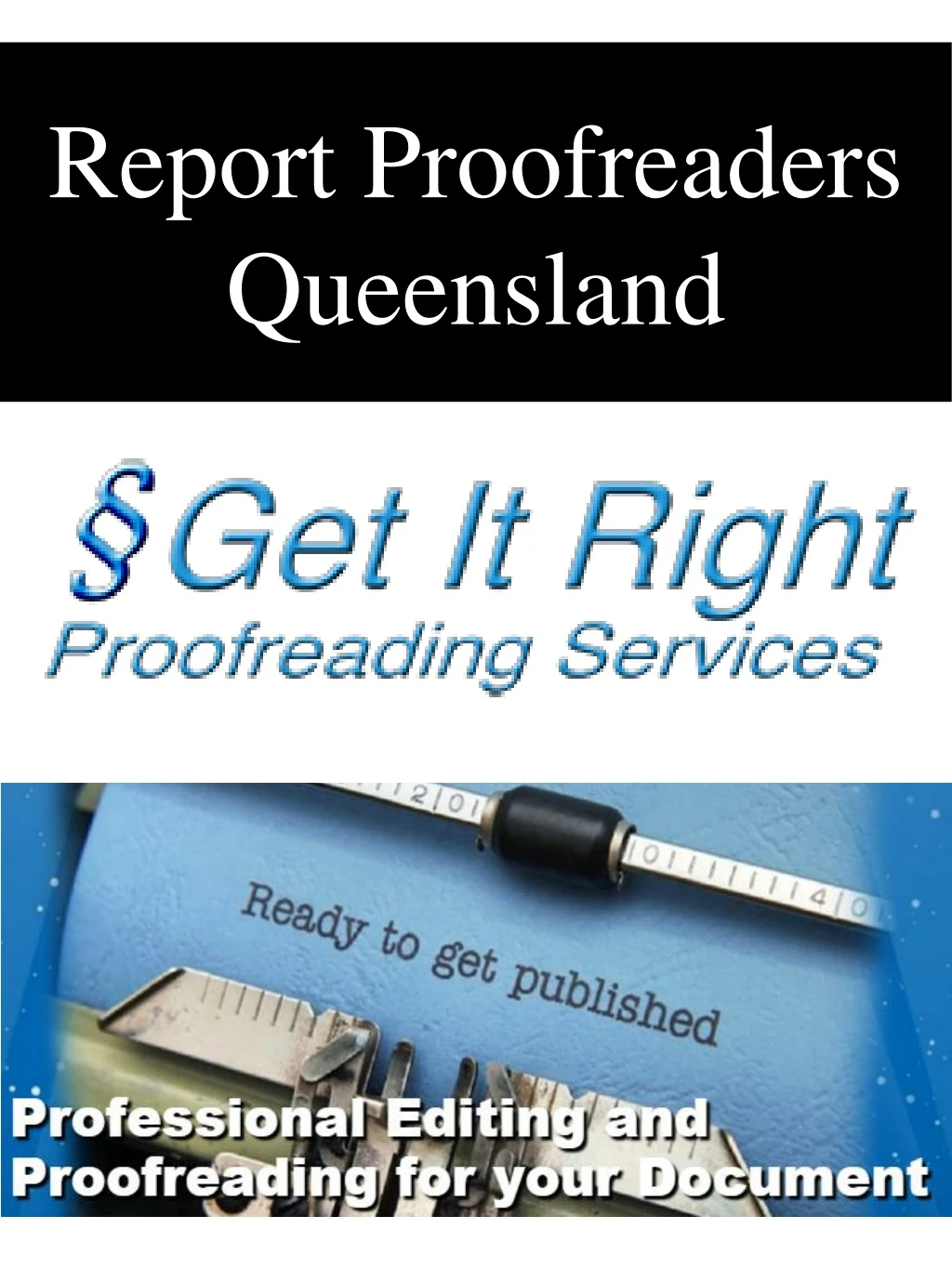 report proofreaders queensland