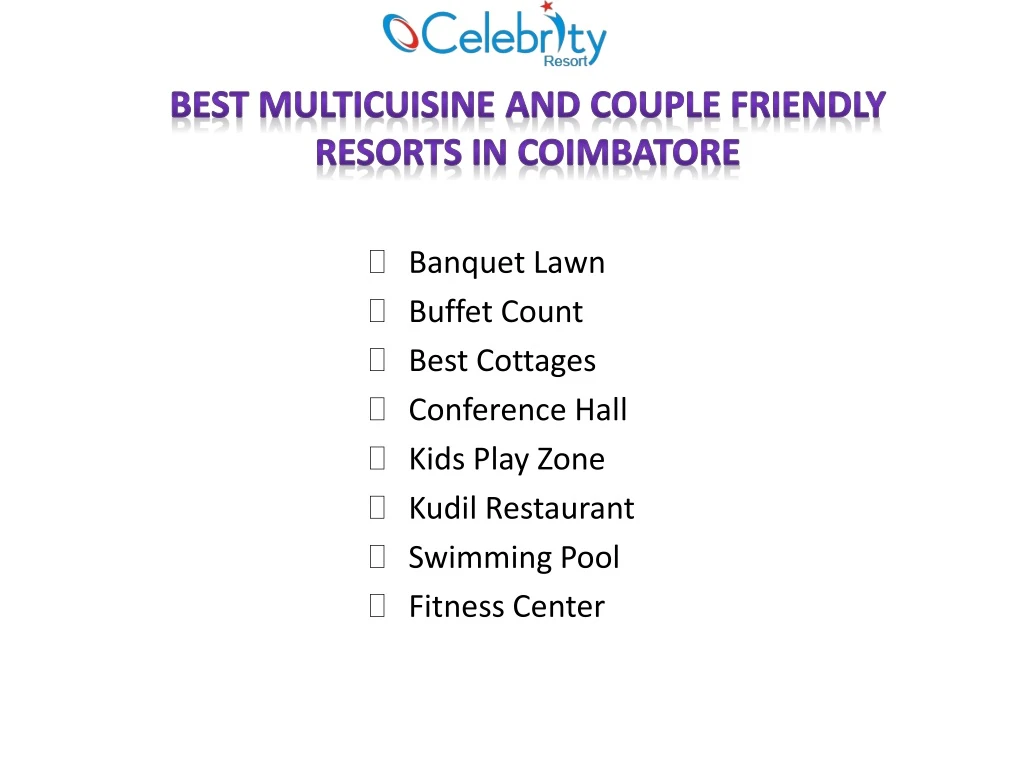 best multicuisine and couple friendly resorts in coimbatore